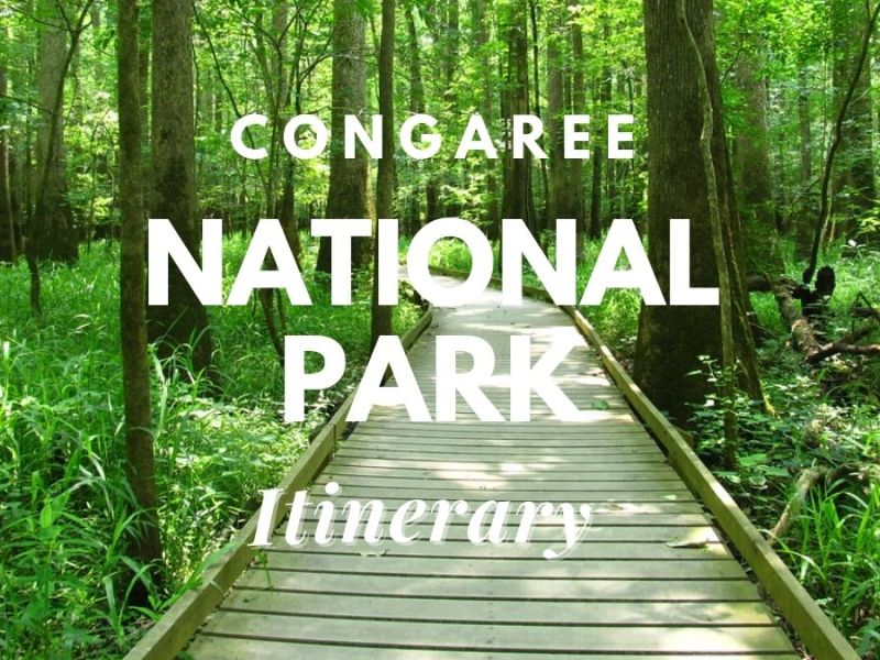 Congaree National Park Itinerary